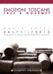 Locandina EMOZIONI TOSCANE - JAZZ E GOURMET